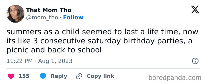 Tweet from a funny mom post describing how childhood summers now feel short with consecutive birthday parties, picnics, and school prep.