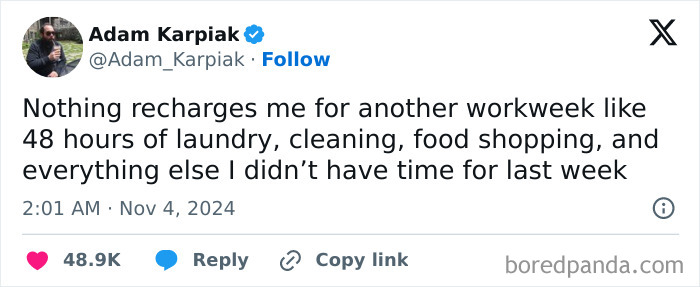 Tweet about the sanity break moms need, joking on managing laundry, cleaning, and food shopping after a busy week.