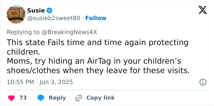 Tweet discussing failure to protect children and advising moms to hide AirTags in kids&rsquo; shoes amid after 3 sisters suffocated by dad case.