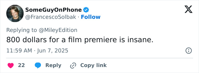 Tweet screenshot showing a user commenting that paying 800 dollars for a film premiere is insane, related to Miley Cyrus booed by fans.