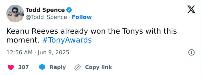Tweet by Todd Spence praising Keanu Reeves' moment at the 2025 Tony Awards, sparking social media frenzy.