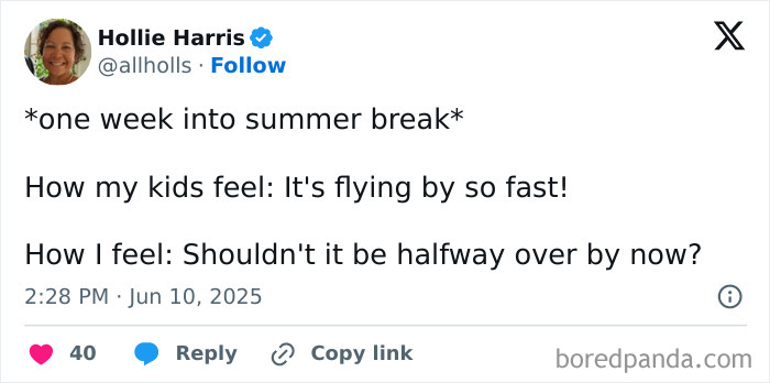 Screenshot of a parenting-related X post humorously describing the feeling of one week into summer break.