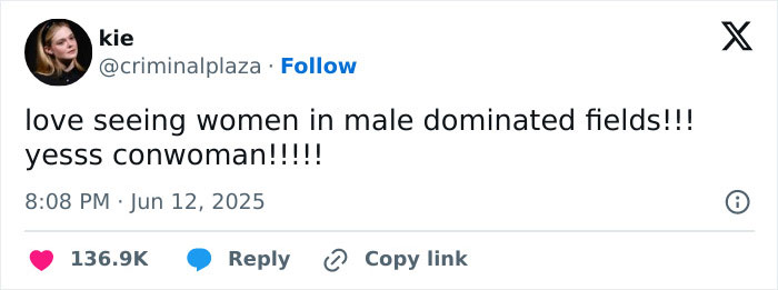 Screenshot of a tweet praising women in male dominated fields with high engagement including likes and replies.