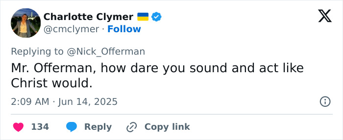 Tweet from Charlotte Clymer replying to Nick Offerman, referencing church and a statement about Christ’s behavior. Tweet from Charlotte Clymer replying to Nick Offerman, referencing church and a statement about Christ’s behavior.