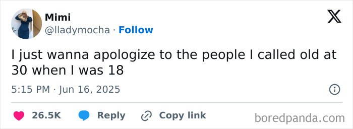 Tweet text joking about apologizing for calling people old at 30, featured among the best tweets that c*****d people up in June.