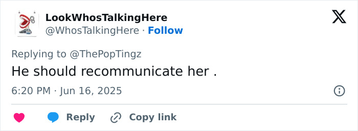 Tweet from user LookWhosTalkingHere replying to @ThePopTingz with the text He should recommunicate her about nepotism reactions.