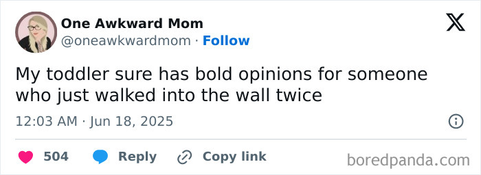 Screenshot of a humorous parenting tweet about toddlers with bold opinions, part of funny X posts on parenting.