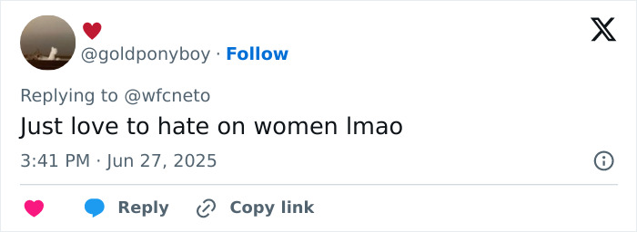 Tweet from user goldponyboy replying to another user, expressing opinion with casual language about women. Tweet from user goldponyboy replying to another user, expressing opinion with casual language about women.