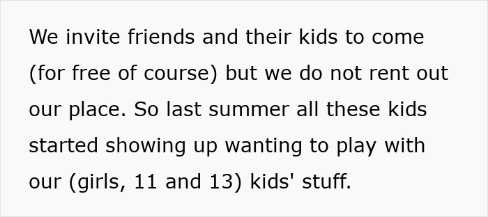 Excerpt showing a woman inviting friends and their kids, while not renting her cabin to strangers or renters.