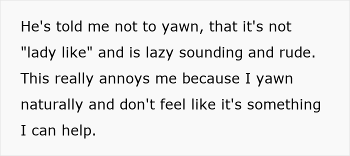 Text image showing a woman explaining how her man says he hates yawning and finds it rude and lazy sounding.