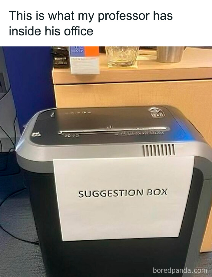 Paper shredder labeled as suggestion box inside a college professor's office, featured in college confessions meme posts.