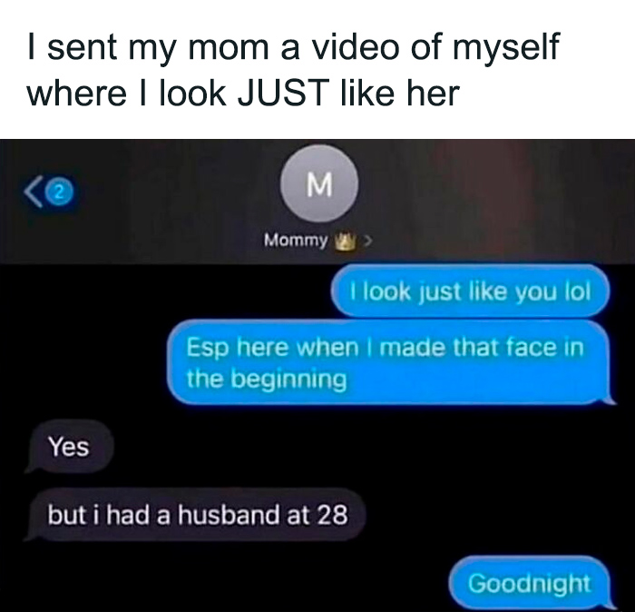 Screenshot of a relatable funny text exchange from the College Confessions meme page about looking like mom.