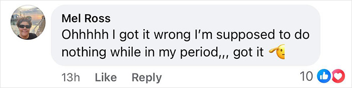Comment from Mel Ross expressing frustration about expected inactivity during her period in an online discussion thread. Comment from Mel Ross expressing frustration about expected inactivity during her period in an online discussion thread.