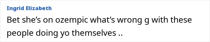 Comment mentioning Ozempic use suspicion related to Sharon Osbourne&rsquo;s rarely-seen daughter after viral new look.