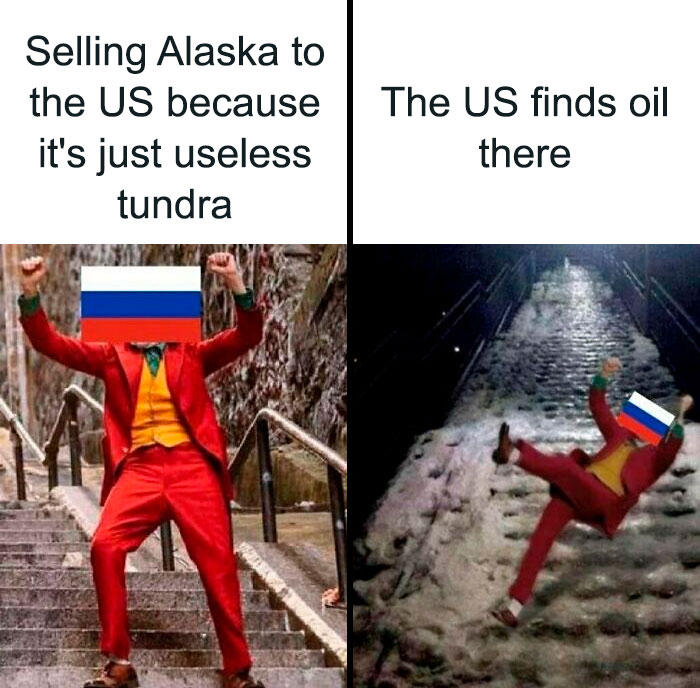 Meme showing Russia celebrating selling useless Alaska to the US, then slipping after the US finds oil there – history memes.