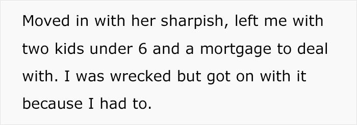 Text excerpt showing a man reflecting on his regrets after leaving his wife, mentioning kids and a mortgage.