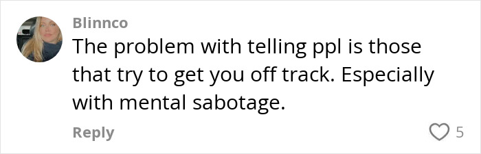 Comment about mental sabotage and people trying to get you off track, related to weight loss motivation.