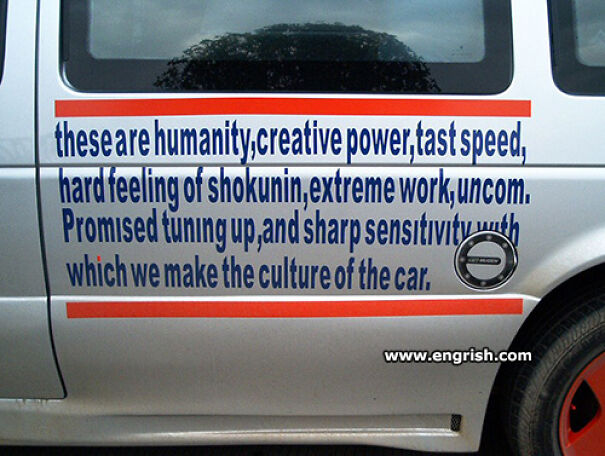 Funny and baffling English translation on a van highlighting creative power and mysterious cultural phrases.