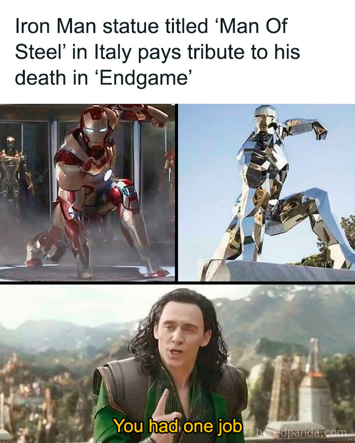 Iron Man statue in Italy titled Man of Steel alongside a meme explaining the joke with Loki saying you had one job.