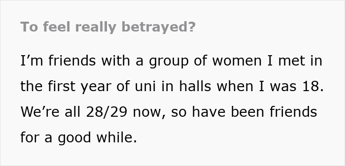 Text excerpt about a woman reflecting on a decade-long friendship and feeling betrayed by a group of longtime friends.