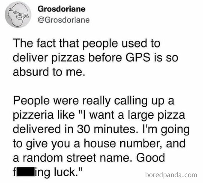 Meme reflecting nostalgia about pizza delivery before GPS and the challenges of giving directions by phone.