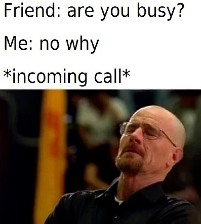 Man with glasses and a bald head grimacing, paired with a self-deprecating meme about feeling personally attacked by calls.