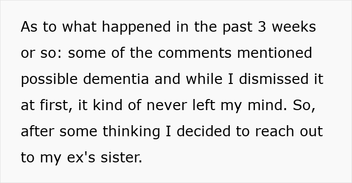 Text block discussing concerns about possible dementia and decision to contact ex's sister after reflection.