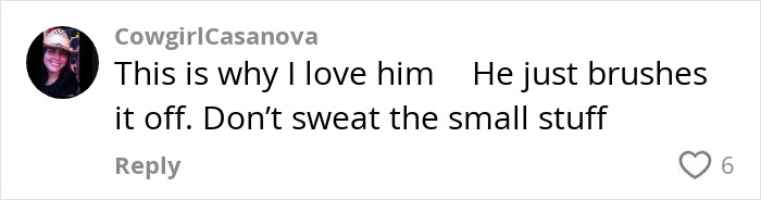 Comment by user CowgirlCasanova praising country star for brushing off forgetting lyrics mid-concert, showing fan support.