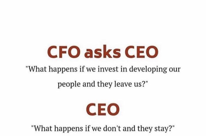 Work meme showing a humorous exchange between CFO and CEO about investing in employees and retention.