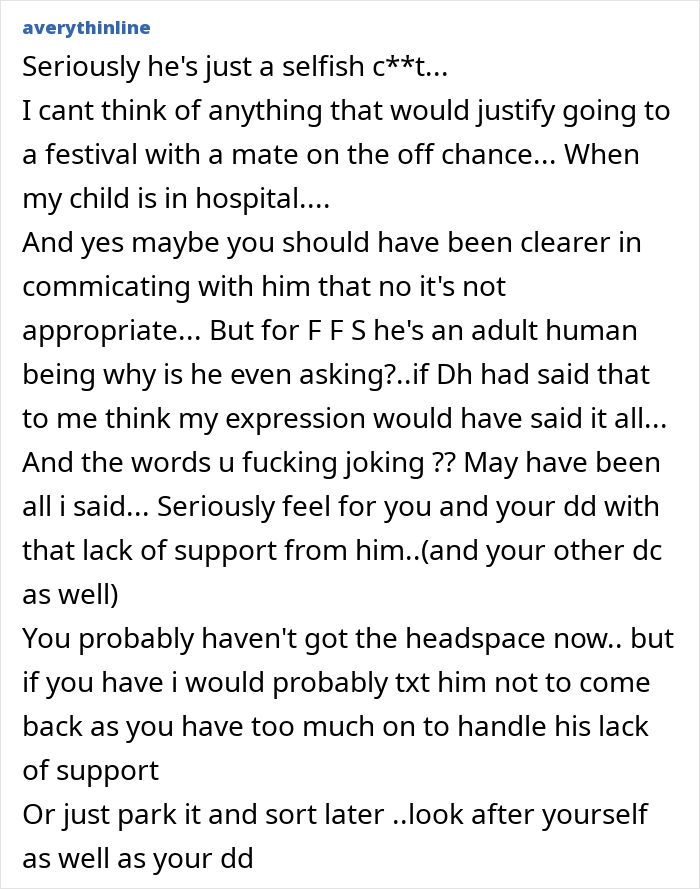 Alt text: Online comment reacting to dad leaving sick daughter in hospital to chase Glastonbury tickets, expressing anger and lack of support.