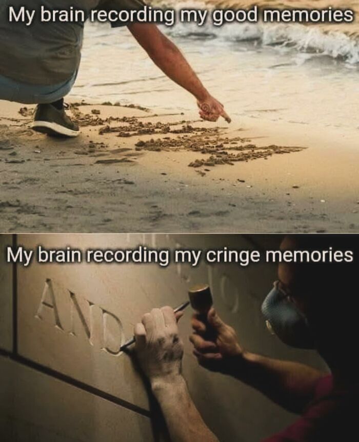 Person drawing in sand versus carving stone, illustrating how introverts remember good versus cringe memories in everyday life memes.