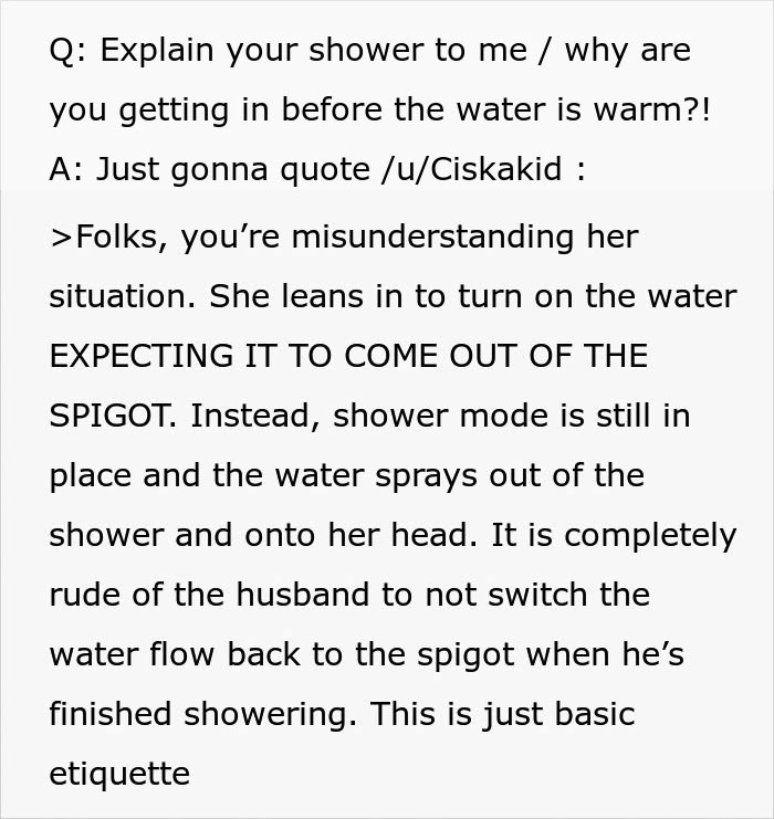 Text explaining confusion over shower mode causing cold water spray, highlighting husband's bad memory and shower etiquette dispute.