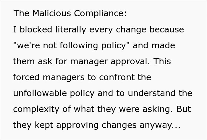 Text excerpt showing an employee following unworkable deployment rule strictly, forcing management to rethink policy.