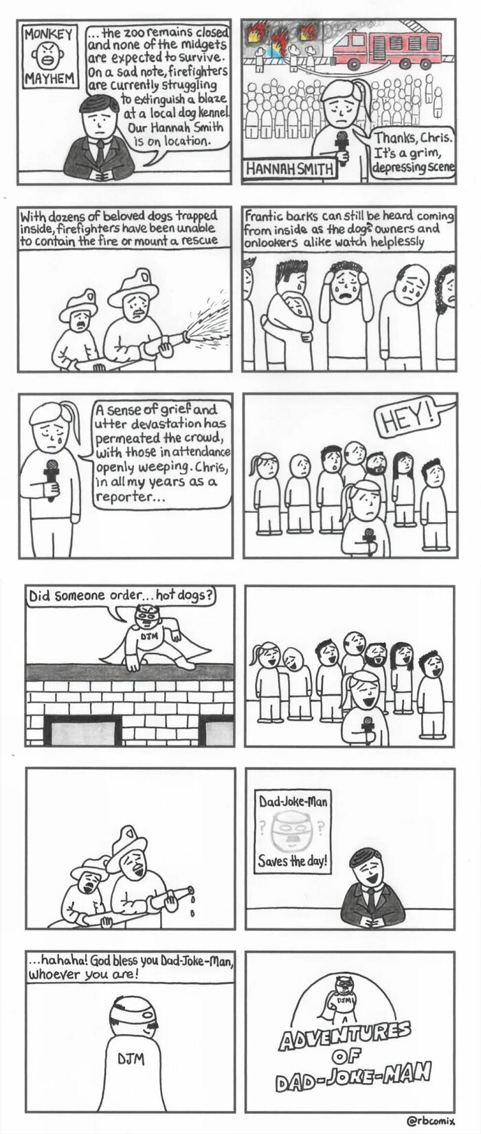 Black and white comic strip by Rustedboot Comics featuring dark humor with firefighters, a news reporter, and a superhero called Dad-Joke-Man.