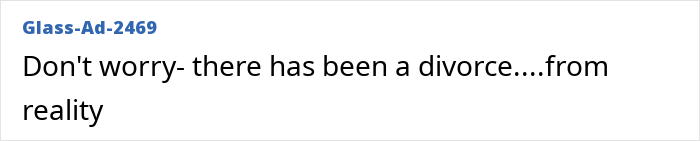 Text-based meme with the phrase "Don't worry- there has been a divorce....from reality" humorously roasting Meghan Markle's interview.