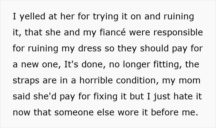 Bride left baffled after mother-in-law ruined her wedding dress by demanding to try it on before the wedding day.