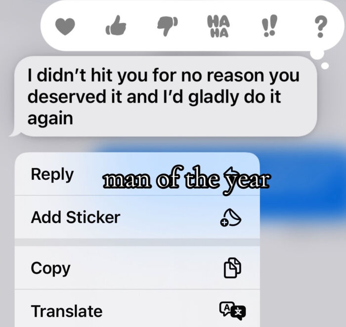 Unhinged screenshot showing aggressive text message and options menu with man of the year nomination phrase visible.