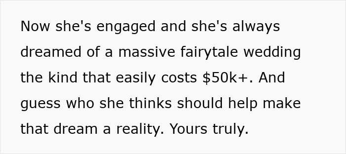 Bride splurges her savings on a wedding and expects sister to fund the expensive fairytale event, causing family drama.