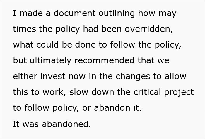 Document describing efforts to follow unworkable deployment rule forcing management to reconsider policy for projects.
