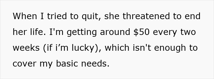 Text on a white background about threats and insufficient payment for basic needs related to sister force senior year sibling babysit.