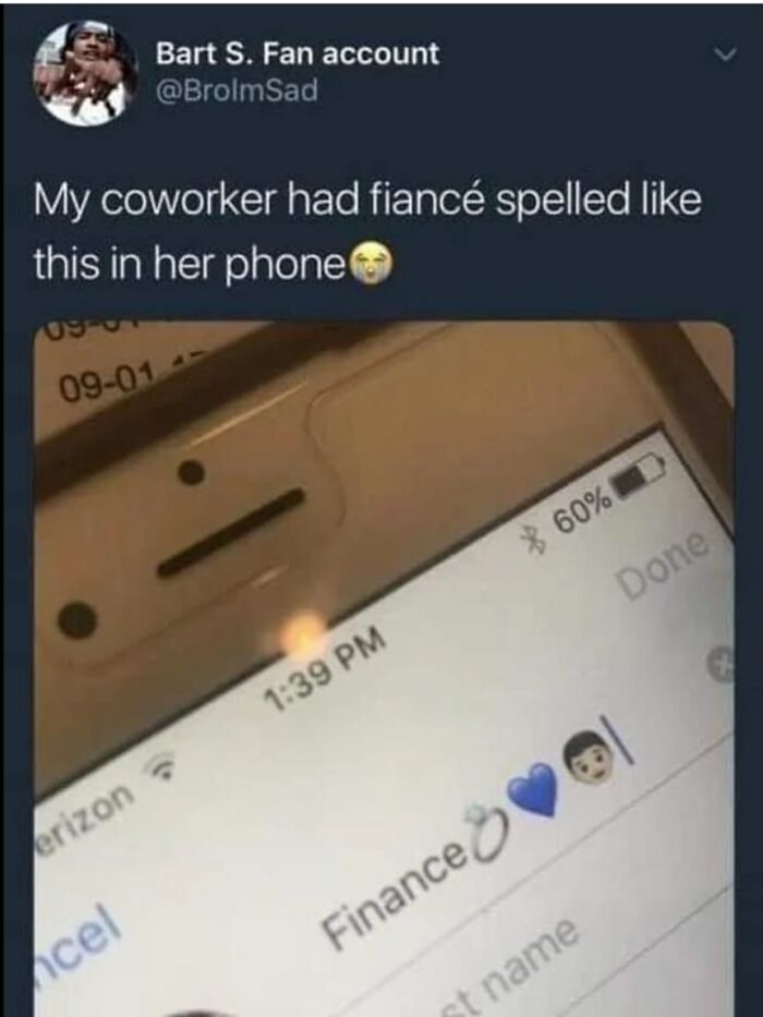 Screenshot of a tweet showing a coworker spelled fiancé as finance on a phone, illustrating exhausting relationship moments.