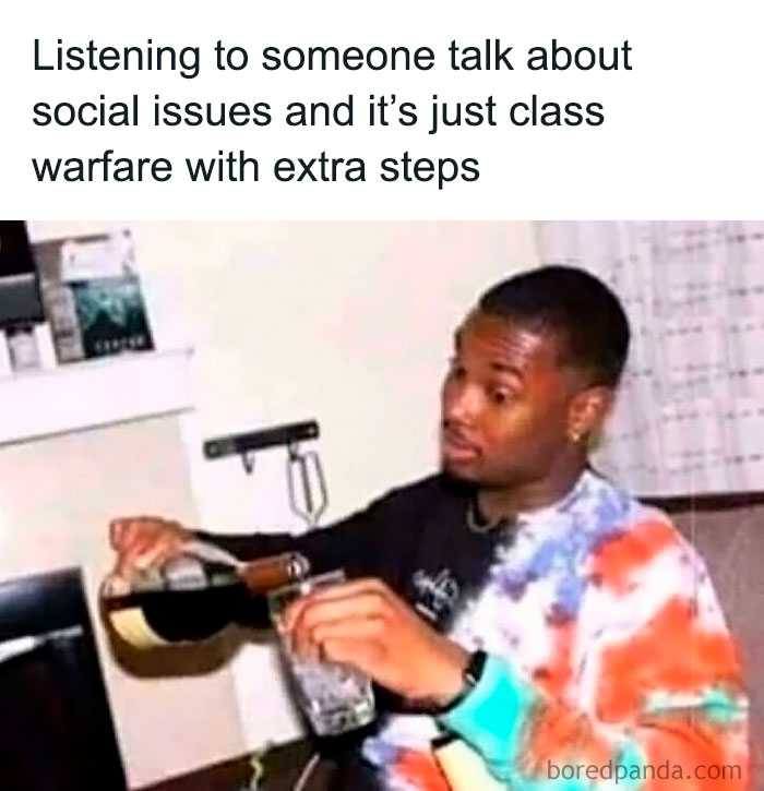 Young man in a tie-dye shirt pouring wine with a caption about social issues, reflecting random Gen Z memes humor.