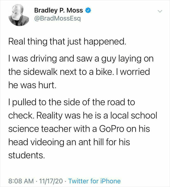 Tweet about a local science teacher showing love for students by recording an ant hill with a GoPro on his head.