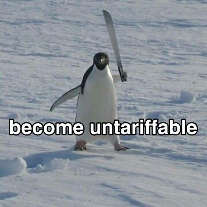 Penguin holding a sword in the snow with meme text become untariffable, part of powerful memes collection.
