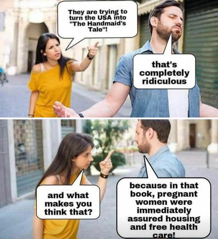 Couple arguing outdoors in memes discussing The Handmaid's Tale, illustrating powerful and hilarious meme content.