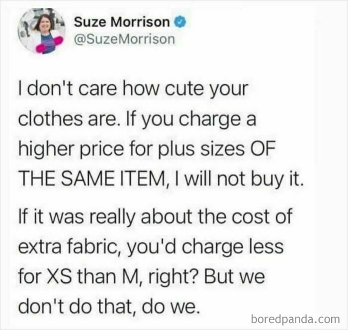 Screenshot of a hilarious tweet about pricing inequalities for plus size clothing shared on an IG page with funny content.