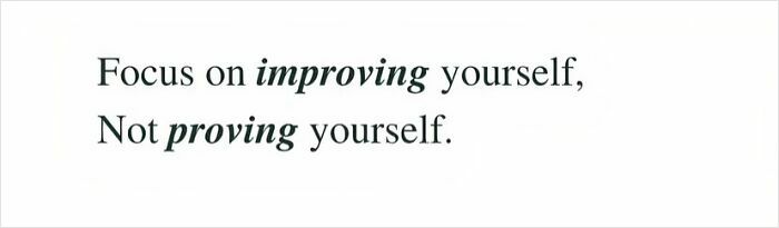 Motivational quote emphasizing improving yourself over proving yourself in cute and wholesome posts shared by girlies.