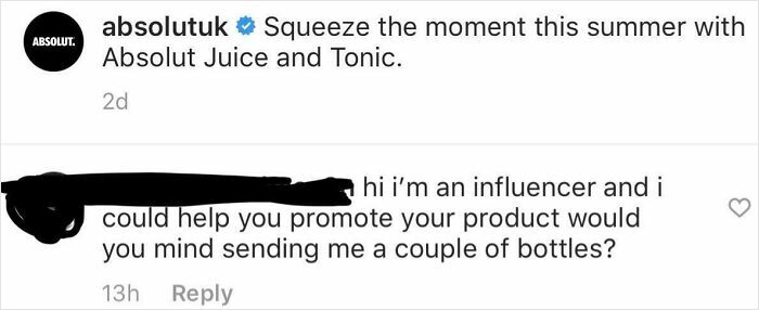 Screenshot of a social media comment showing entitlement by an influencer asking for free products.