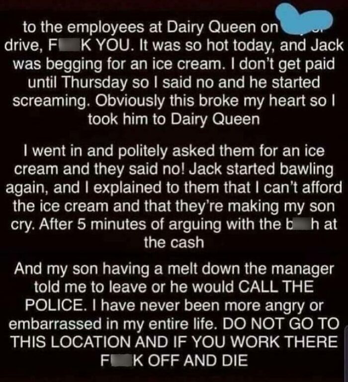 Alt text: Person expresses entitlement and anger over denied free ice cream causing a public meltdown at a Dairy Queen location.