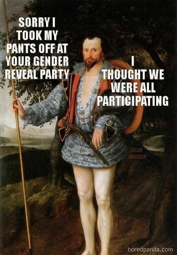 Classical art meme of a man in Renaissance attire without pants, humorously referencing a gender reveal party.